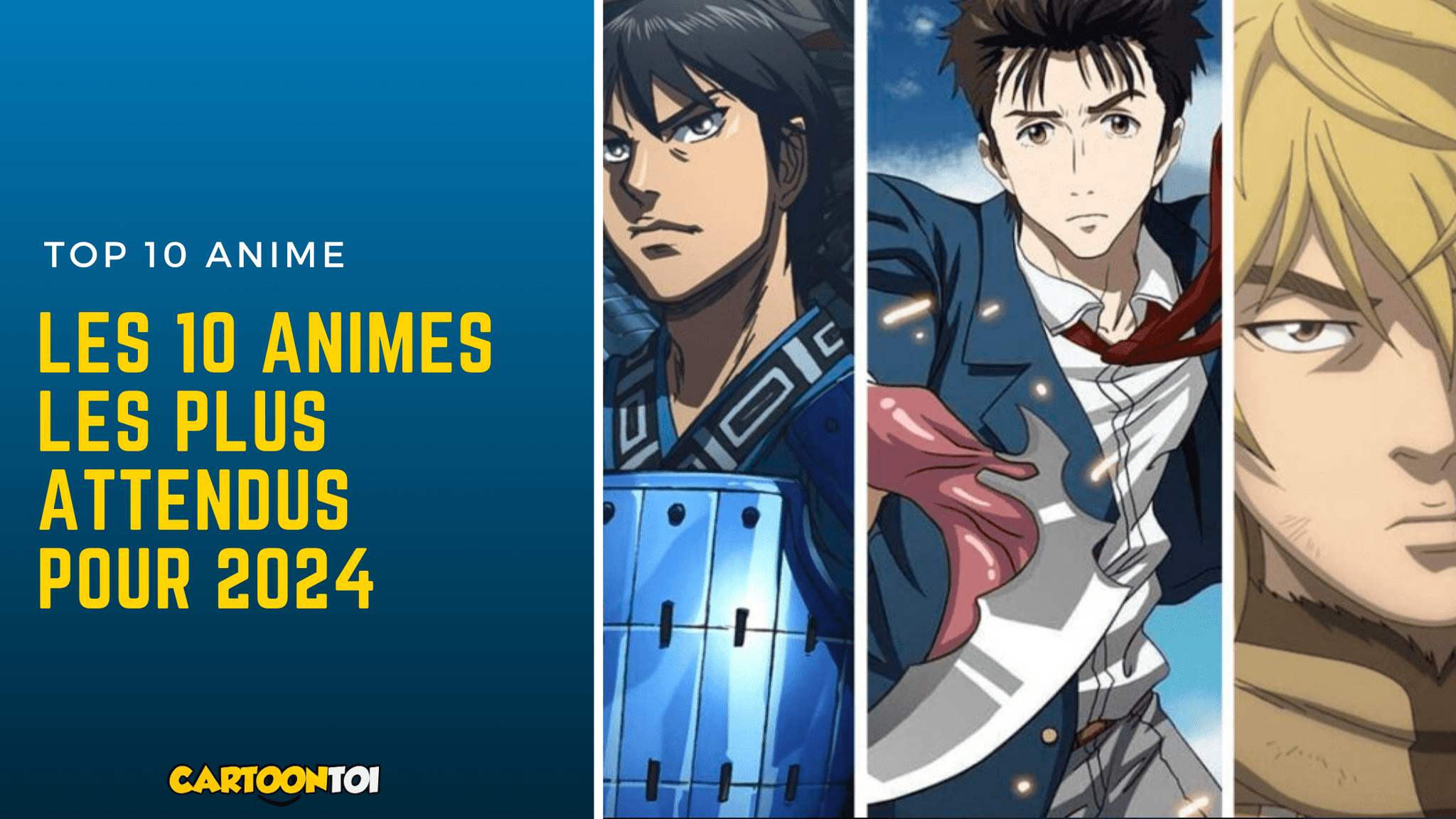 Top Manga Les 10 animes les plus attendus de 2024