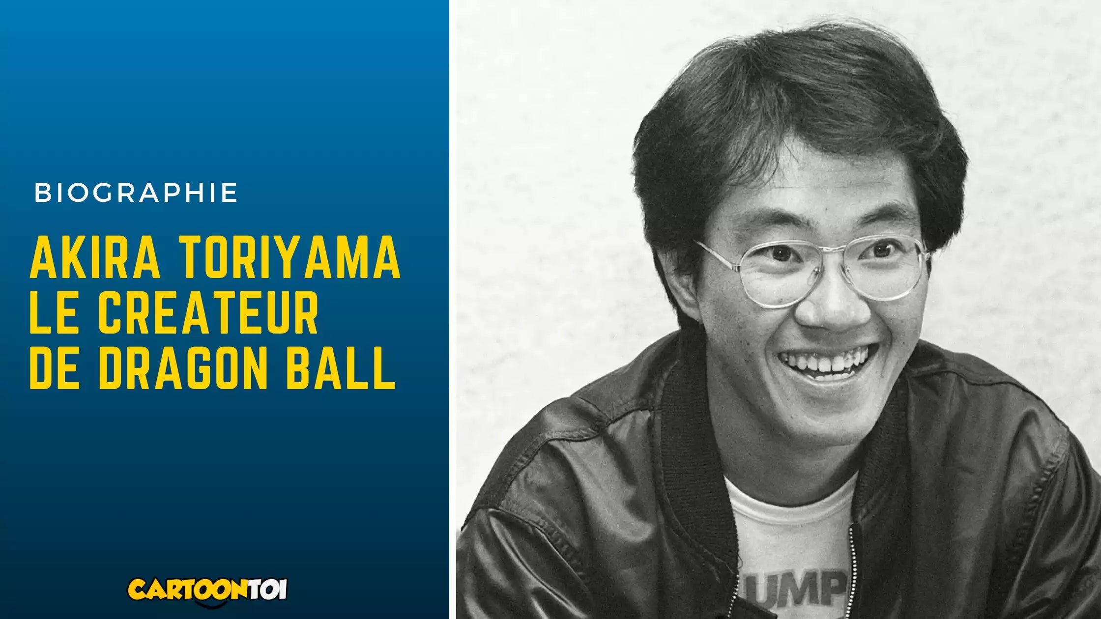 Akira toriyama le createur de Dragon ball