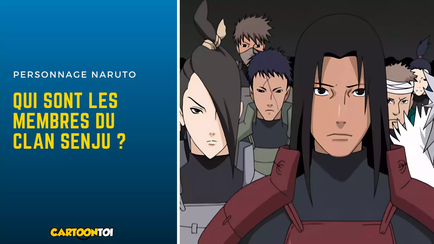 Membres du clan Senju dans Naruto